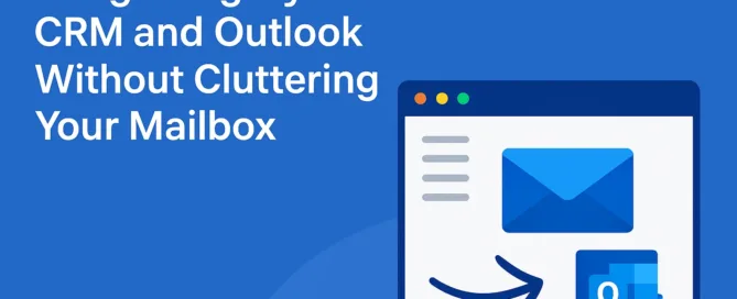 Dynamics 365 CRM and Outlook Integration