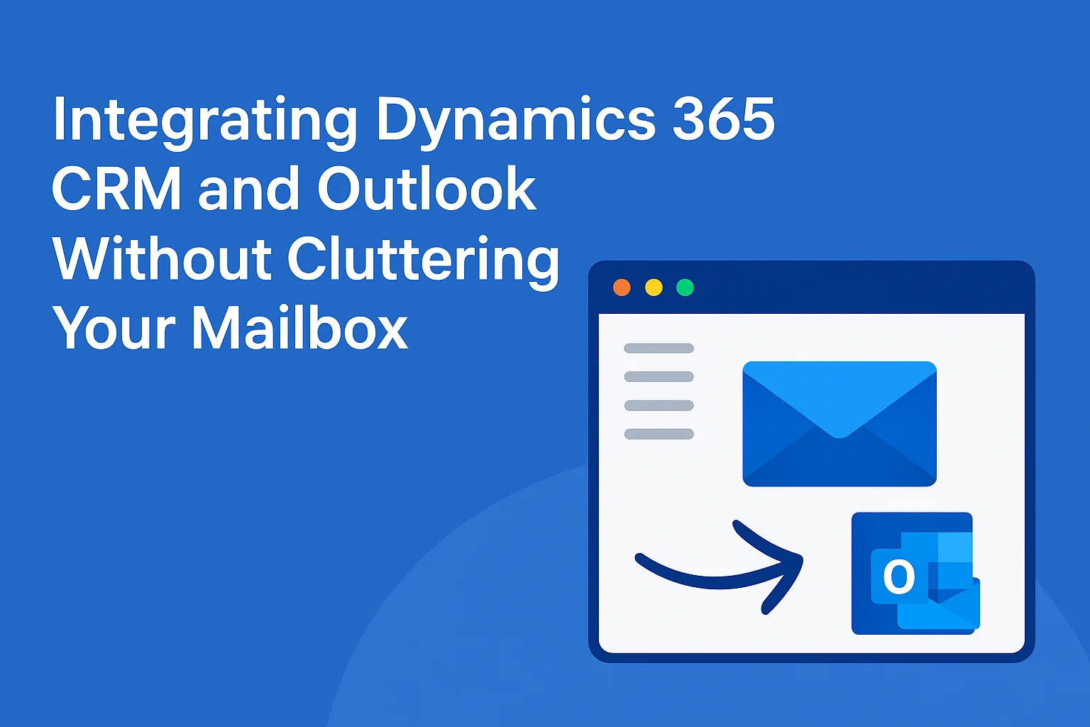 Dynamics 365 CRM and Outlook Integration