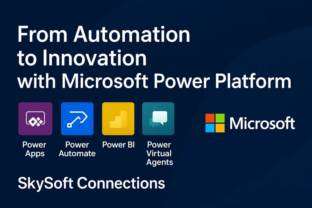 Innovation with Microsoft Power Platform