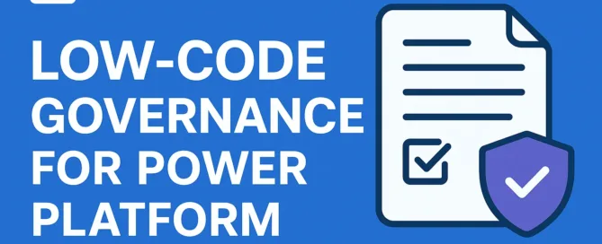 Low Code Governance for Power Platform