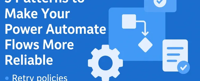 Power Automate flows pattern