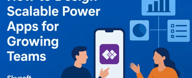 Scalable Power Apps