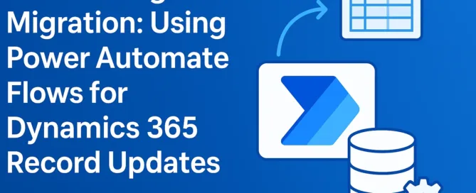 Automating Data Migration with Power Automate