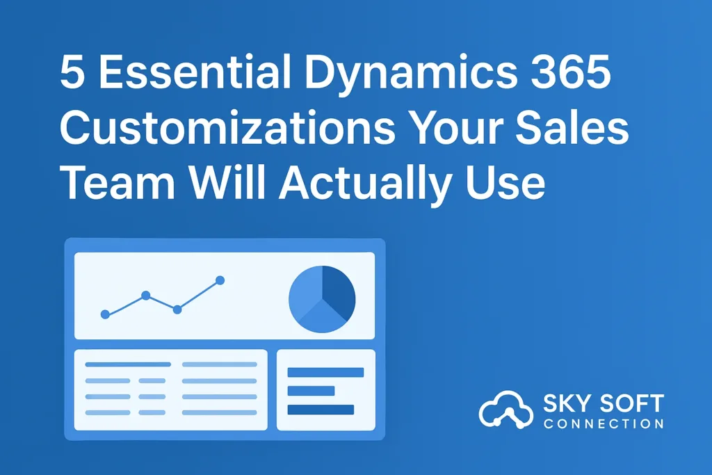 Dynamics 365 Sales Customizations