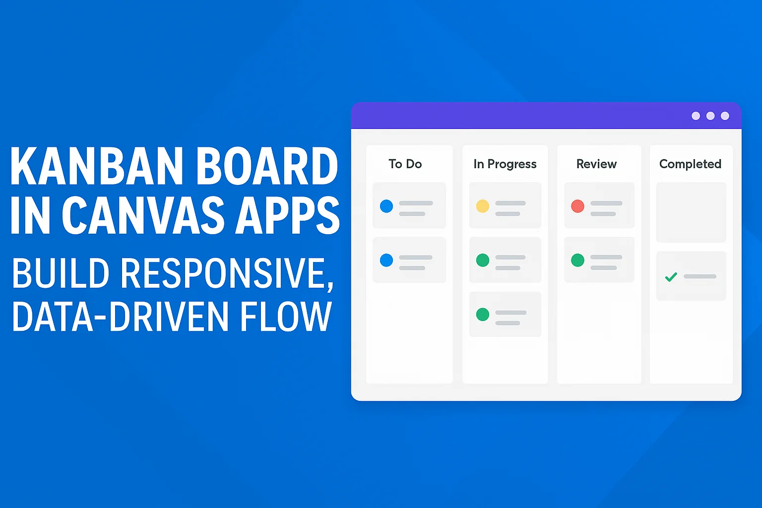 Kanban Boards in Canvas Apps