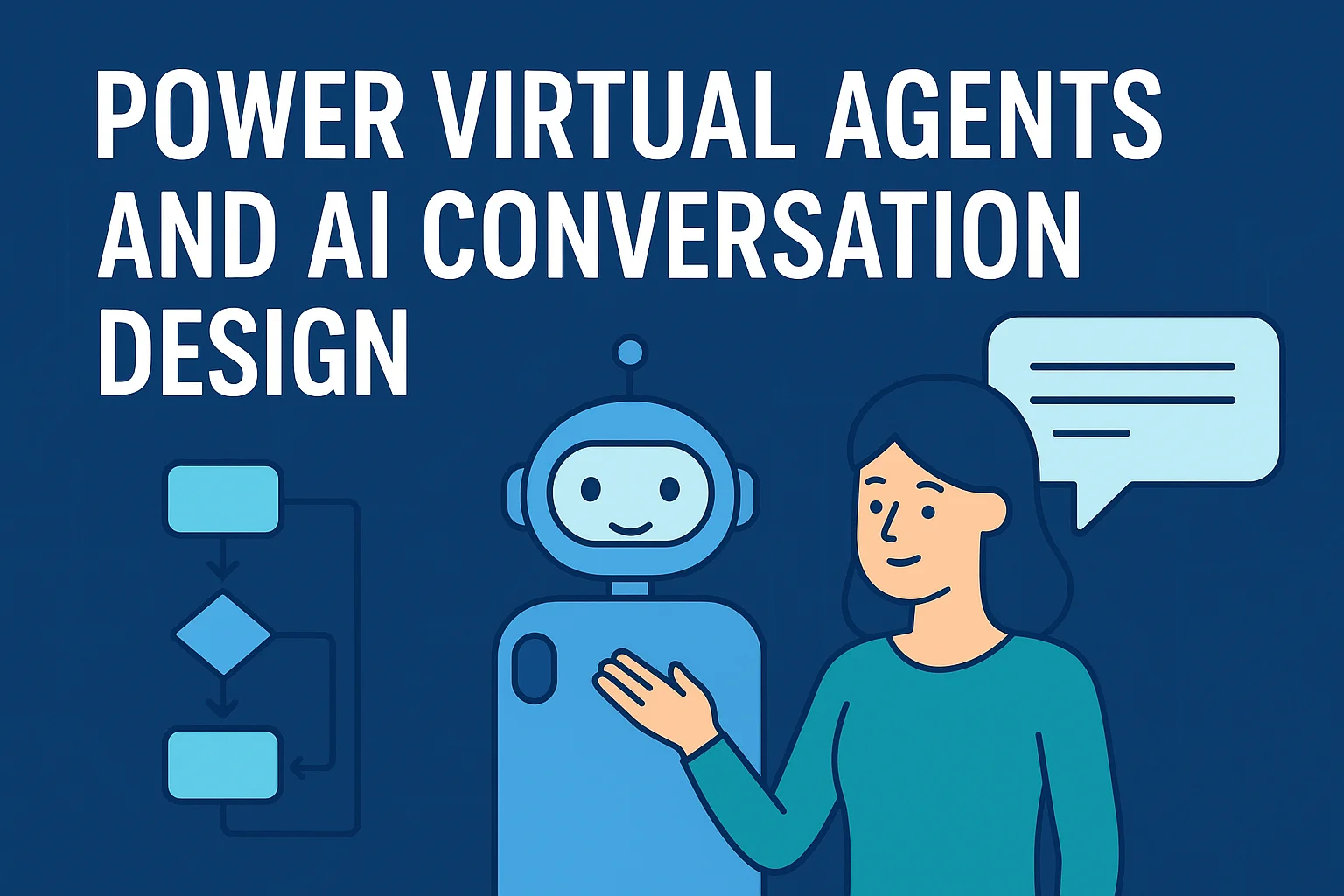 Power Virtual Agents and AI Conversation Design