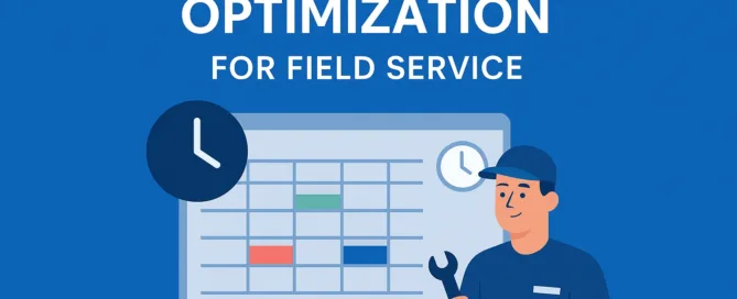 Resource Scheduling Optimization for Field Service