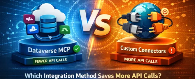 Dataverse MCP vs Custom Connectors