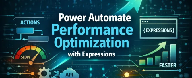 Power Automate Performance Optimization
