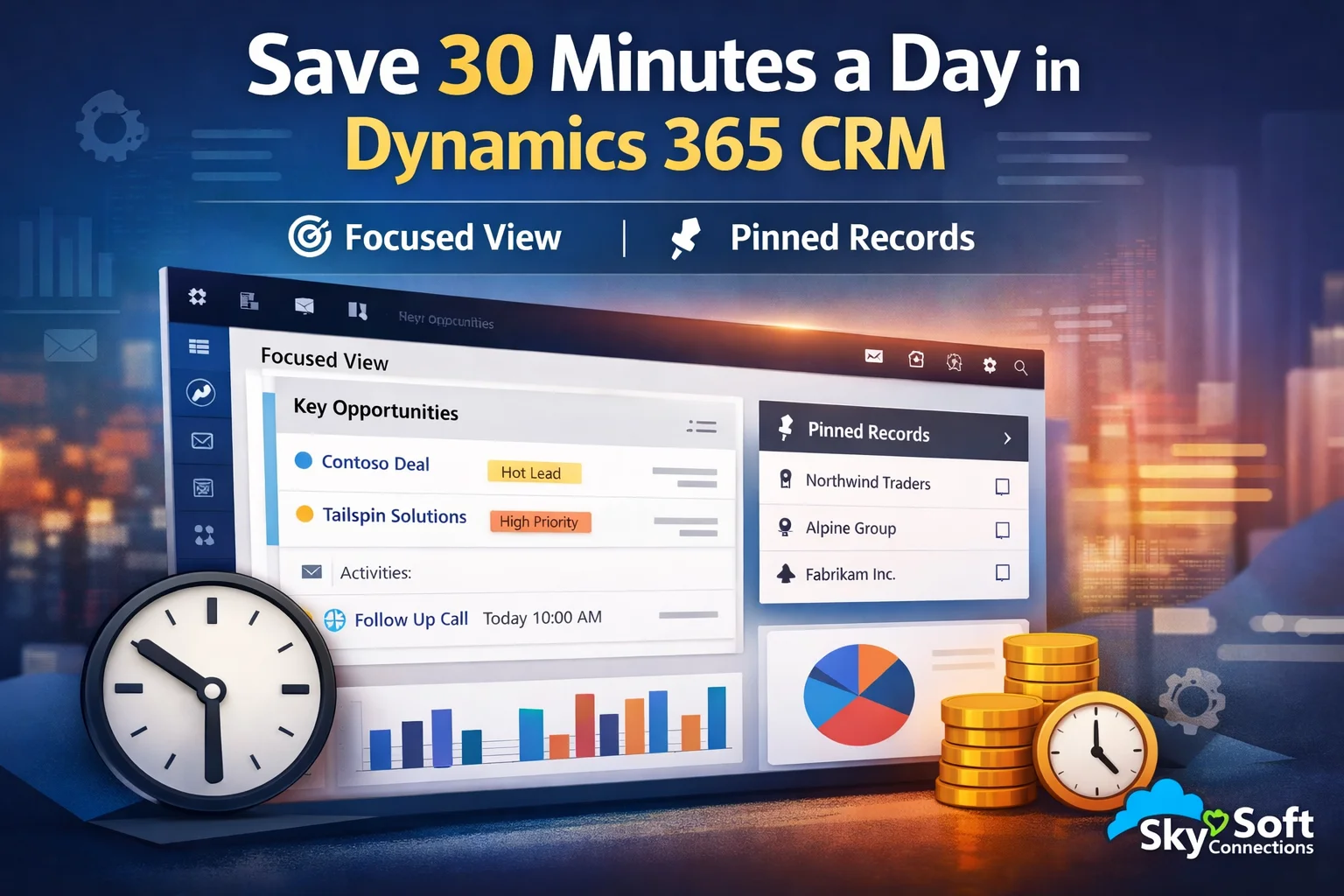 Focused View & Pinned Records in Dynamics Crm
